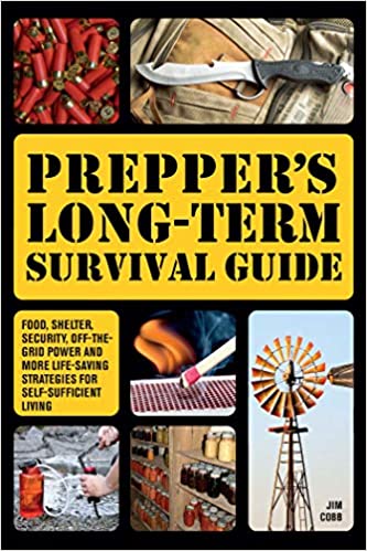 Preppers Long Term Survival Guide